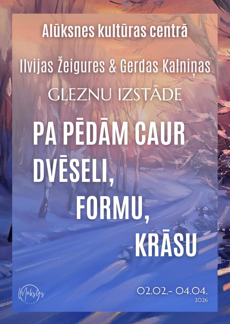 Ilvijas Žeigures un Gerdas Kalniņas gleznu izstādes afiša